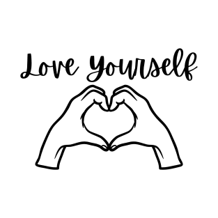 Love Yourself T-Shirt