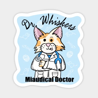 Miaudical Doctor Magnet