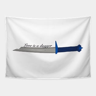 Love is a dagger Tapestry