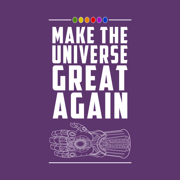 Make the Universe Great Again by VanHand