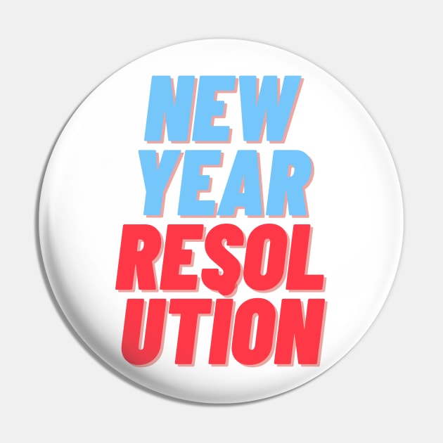 New Year Resolution Pin by we4you