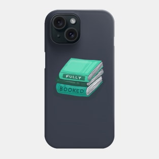 Fully Booked Phone Case