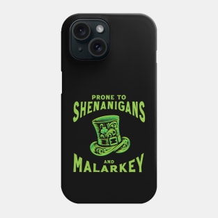 Prone to Shenanigans and Malarkey // vintage St. Patricks Phone Case