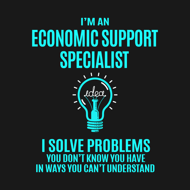 Economic Support Specialist - I Solve Problems by Pro Wresting Tees