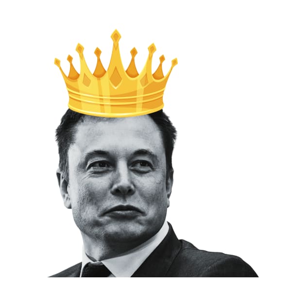 King Elon Musk by TexasRancher