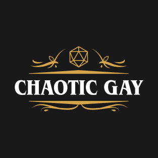 Chaotic Gay Alignment Tabletop RPG Gaming T-Shirt