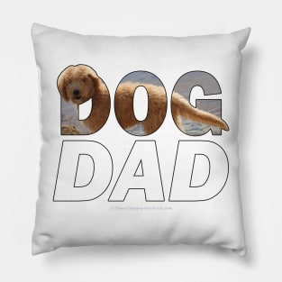 Dog dad - labradoodle oil painting word art Pillow