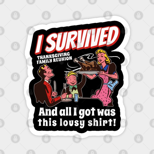 Thanksgiving Survivor Retro Style Family Dinner Design Magnet by creative