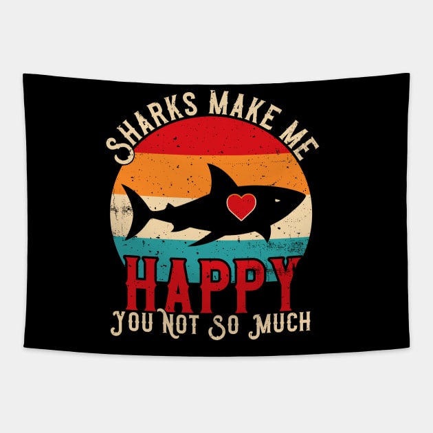 Sharks Make Me Happy You Not So Much Tapestry by Atelier Djeka