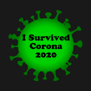 Corona 2020 T-Shirt