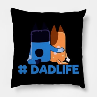 dadlife bluey art Pillow