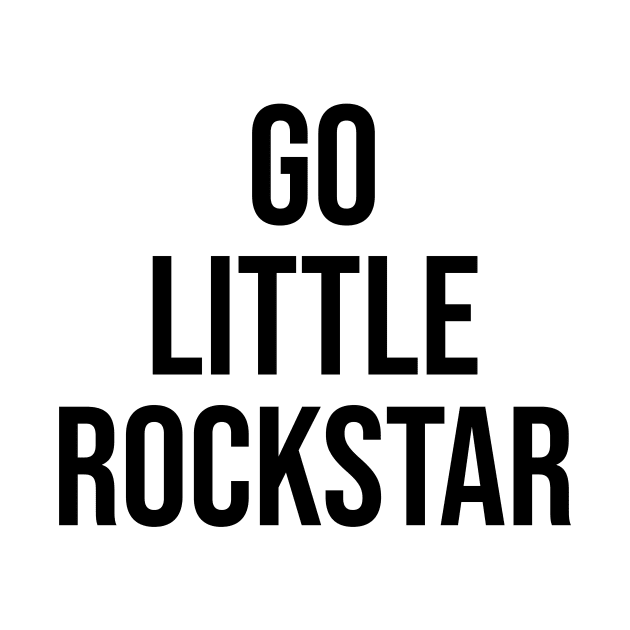 Go little rock start Tiktok famous quotes by Relaxing Art Shop