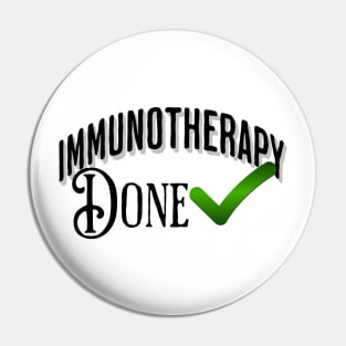 Immunotherapy Done Check Finished Cancer Treatments Pin