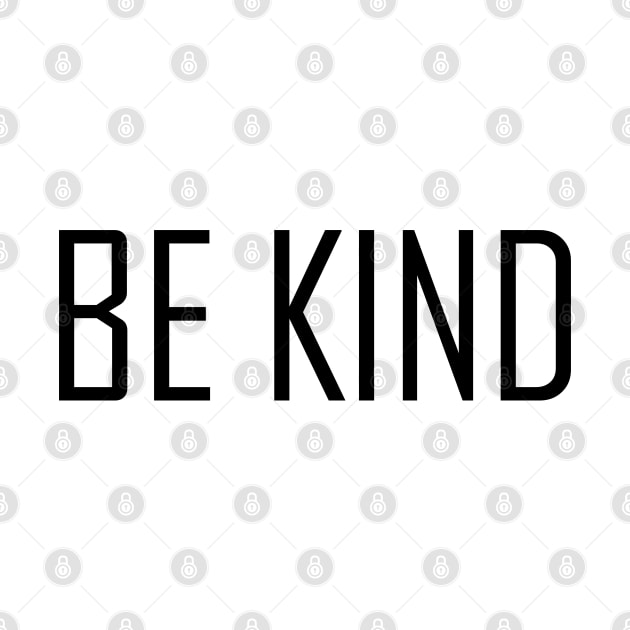 Be Kind - Motivational Words by Textee Store