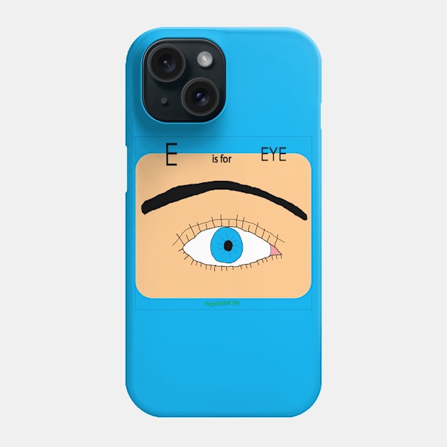 E is for EYE Phone Case by mygrandmatime