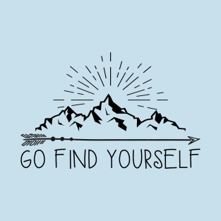 Go Find Yourself T-Shirt