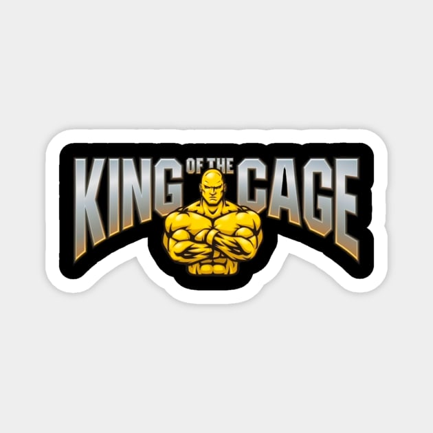 King Of The Cage Magnet by FightIsRight