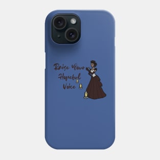 "Raise Your Hopeful Voice" Jazz Performer Phone Case