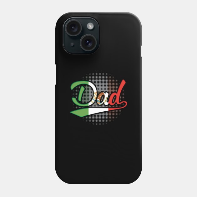 Mexican Dad - Gift for Mexican From Mexico Phone Case by Country Flags