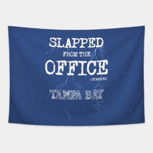 From the Office, SLAPPED by Stamkos Tampa Bay Lightning Tapestry