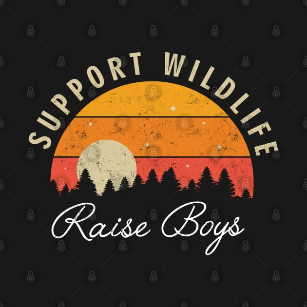 Support Wildlife Raise Boys by stayilbee