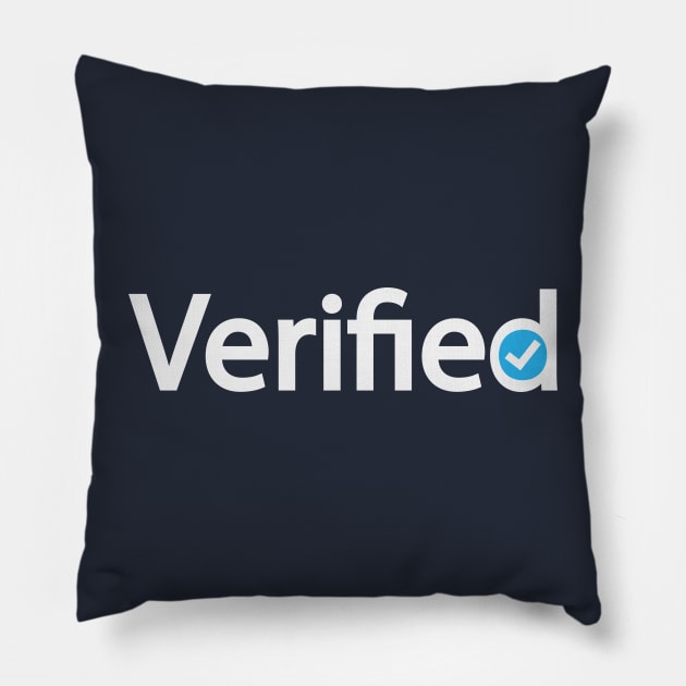 Verified being verified artistic design Pillow by DinaShalash