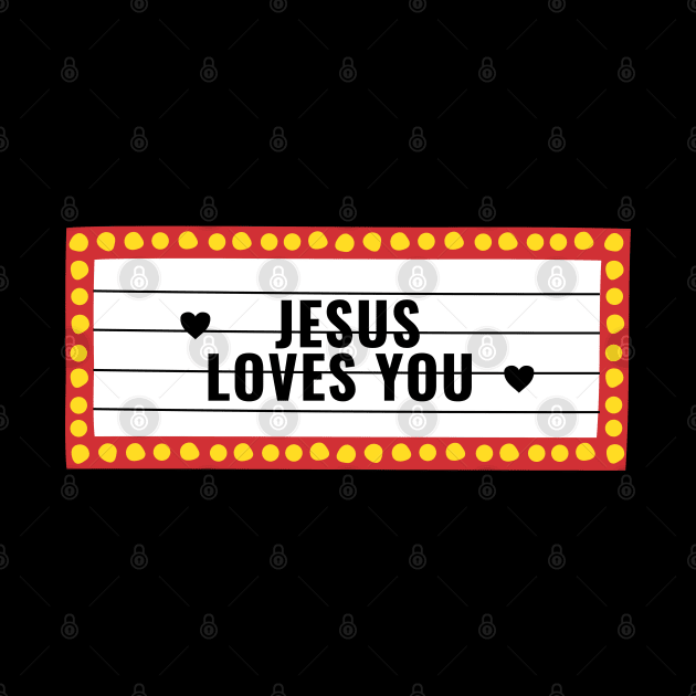 Jesus loves you theater cinema lightbulb sign by Mission Bear