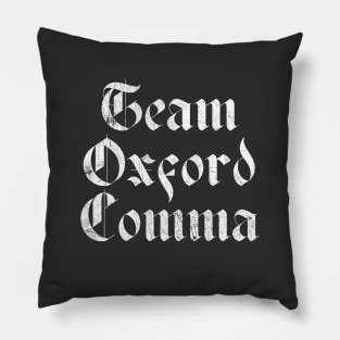 Team Oxford Comma Pillow