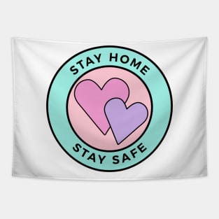 Stay Home Stay Safe Tapestry