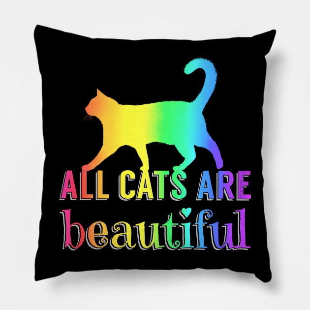 All Cats Are Beautiful Pillow by Art by Veya