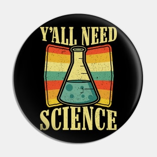 Funny Science Physics Chemistry Biology Teacher Student Pin