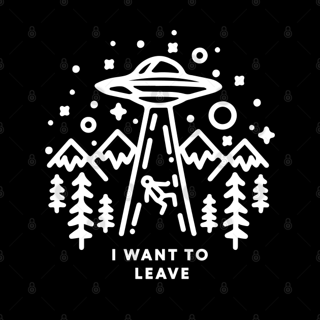 I Want To Leave by INKChicDesigns