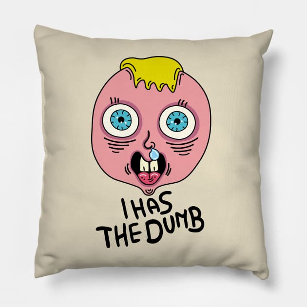 I cannot brain today I has the dumb Pillow by Sourdigitals