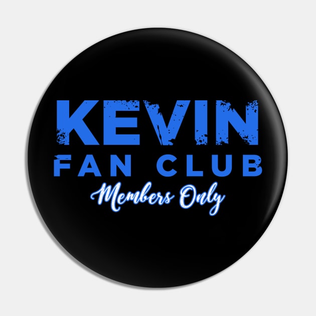 Kevin Fan Club - Members Only Pin by anomalyalice