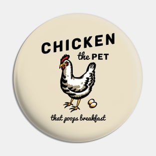 Chicken The Pet Pin