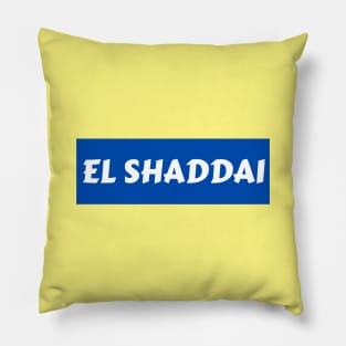 El Shaddai | Christian Typography Pillow