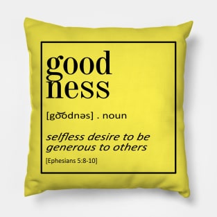 Goodness - Ephesians 5:8-10 | Bible Quotes Pillow