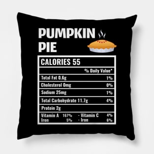 Pumpkin Pie Nutrition Facts Thanksgiving Matching Family Pillow