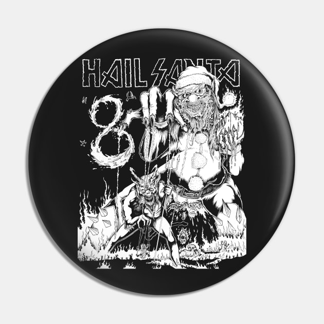 HAIL SANTA 8 Pin by DÜFF