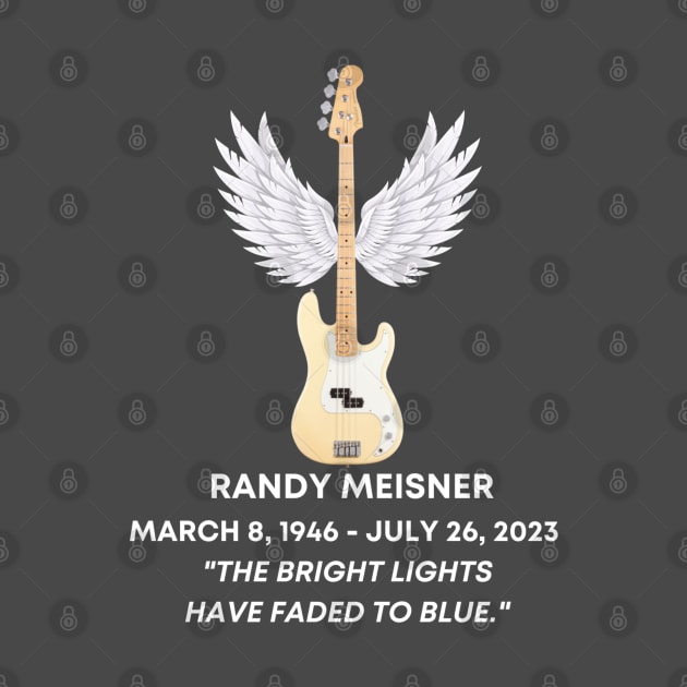 Randy Meisner Tribute by TeesForThee