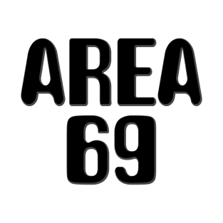 Funny Alien Design Area 69 T-Shirt