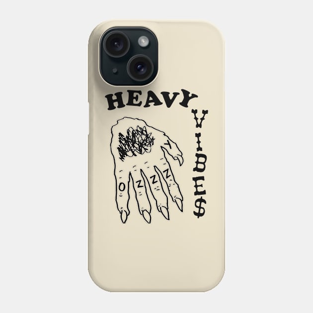 HEAVY VIBES Phone Case by PUNK ROCK DISGUISE SHOPPE