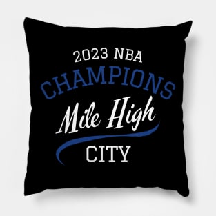 Denver Mile High City Championship Pillow