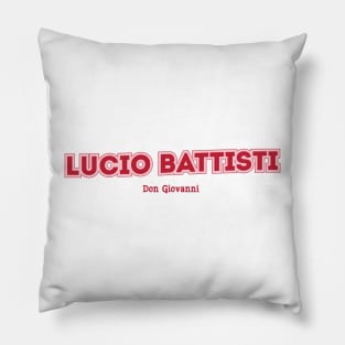 Lucio Battisti Don Giovanni Pillow