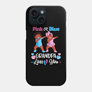 Pink Or Blue Grandpa Loves You Black Baby Gender Reveal Men Phone Case