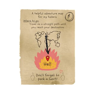 Go to Hell: A Helpful Adventure Map for My Haters | Parchment Paper T-Shirt