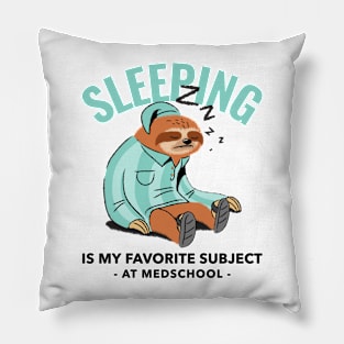 Favourite Subject At Medschool - Medical Student In Medschool Funny Gift For Nurse & Doctor Medicine Pillow