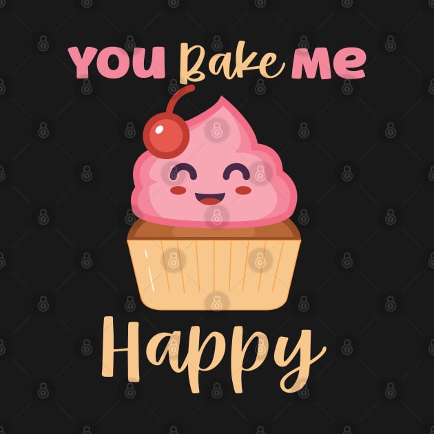 You Bake Me Happy by Photomisak72