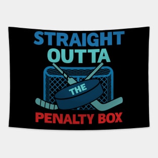 Ice Hockey Straight Outta Penalty Box Gift For Men Women Tapestry