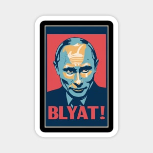 Blyat Puitin - Design 1 Magnet